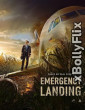 Emergency Landing (2023) Dual Audio (ORG) [Hindi+English] Hollywood Hindi Dubbed Movie Download